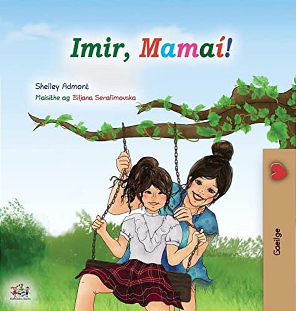 Let's Play, Mom! (Irish Book For Kids)-..