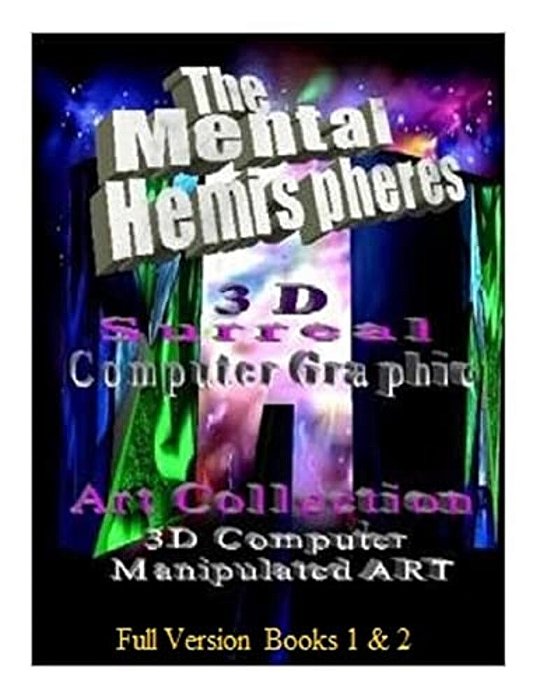 The Mental Hemispheres: Full Version-..