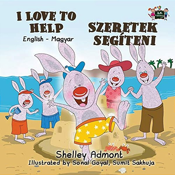 I Love To Help: English Hungarian Bilingual Edition-..