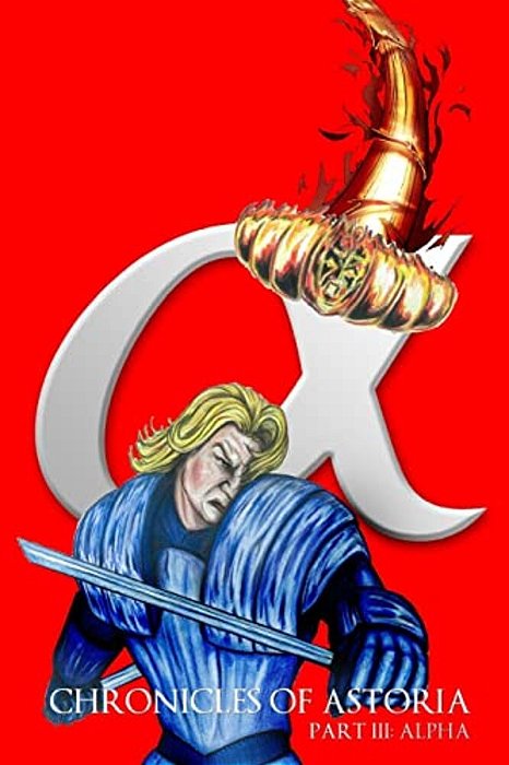 Chronicles Of Astoria Part III: Alpha-..
