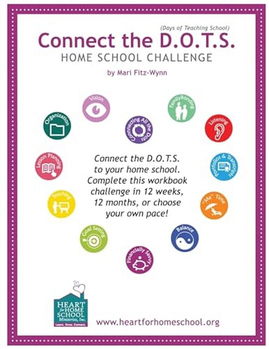 Connect The D. O. T. S. Home School Challenge-..