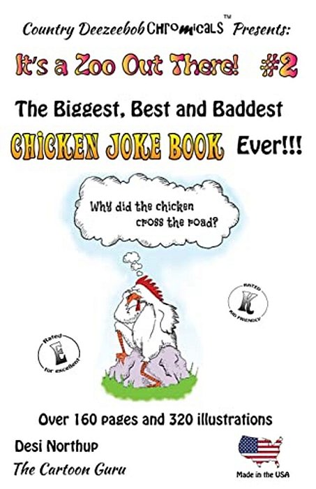 Why Did The Chicken Cross The Road? - It's A Zoo Out There #2: Jokes And Cartoons-..