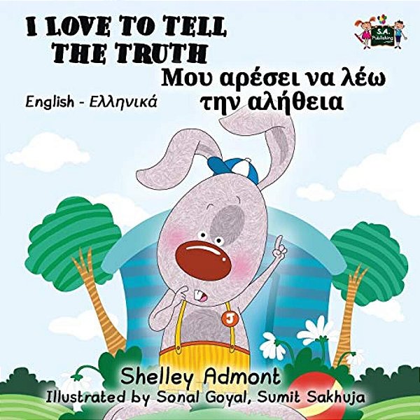 I Love To Tell The Truth: English Greek Bilingual Edition-..