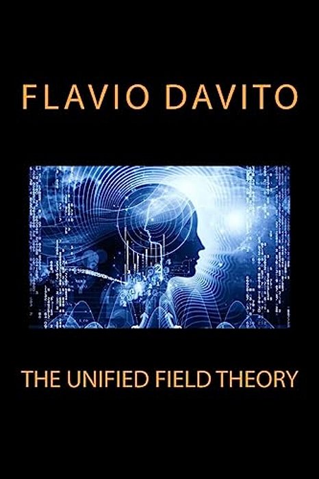 The Unified Field Theory-..