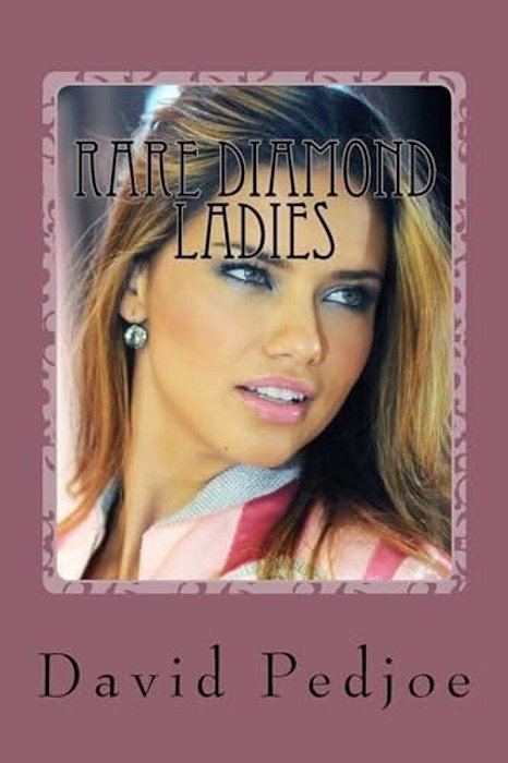 Rare Diamond Ladies: Platinum Series Edition-..