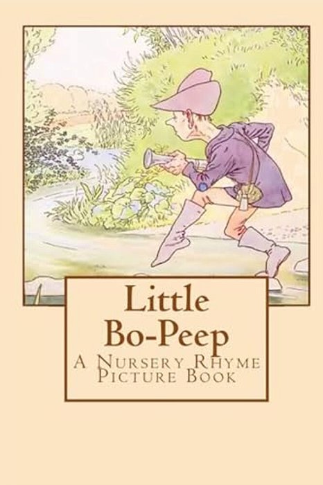 Little Bo-Peep: A Nursery Rhyme Picture Book-..