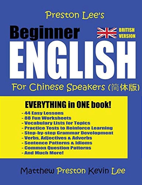 Preston Lee's Beginner English For Chinese Speakers (British Version)-..