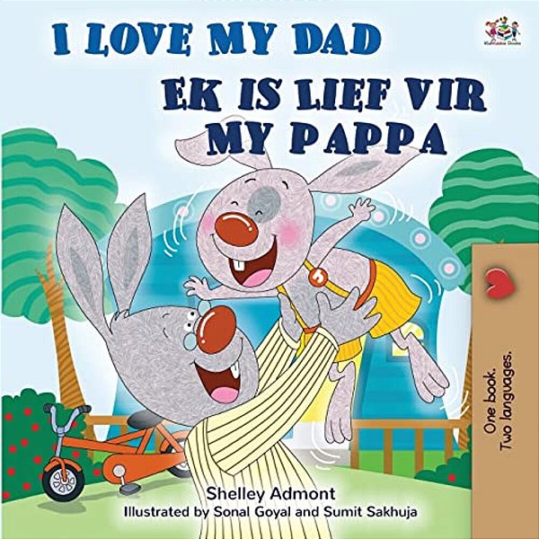 I Love My Dad (English Afrikaans Bilingual Children's Book)-..