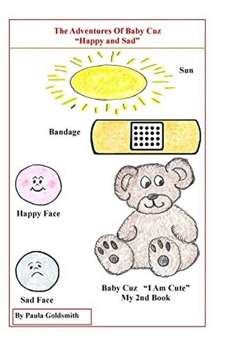 The Adventures Of Baby Cuz "Happy And Sad"-..