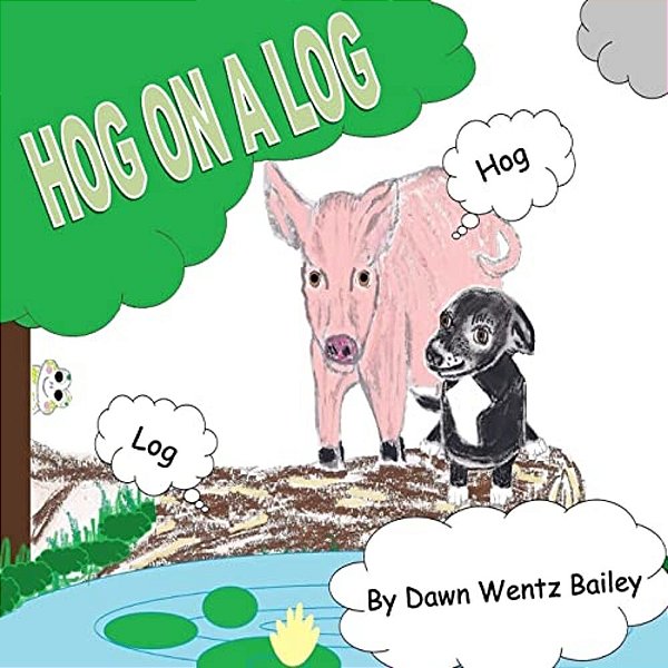 Hog On A Log-..
