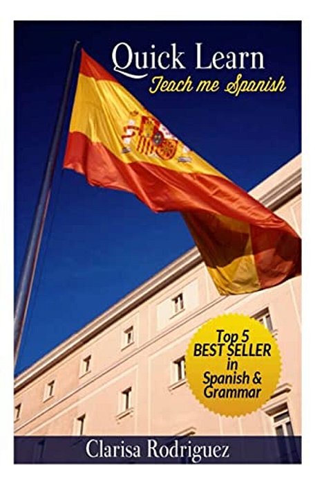 Quick Learn: Teach Me Spanish-..