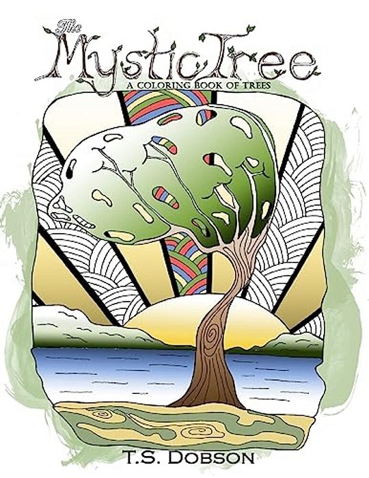 The Mystic Tree: A Coloring Book Of Trees-..
