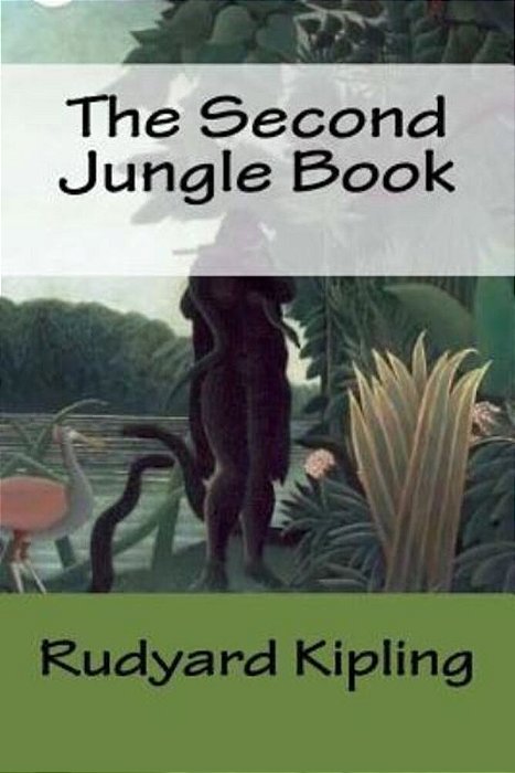The Second Jungle Book-..