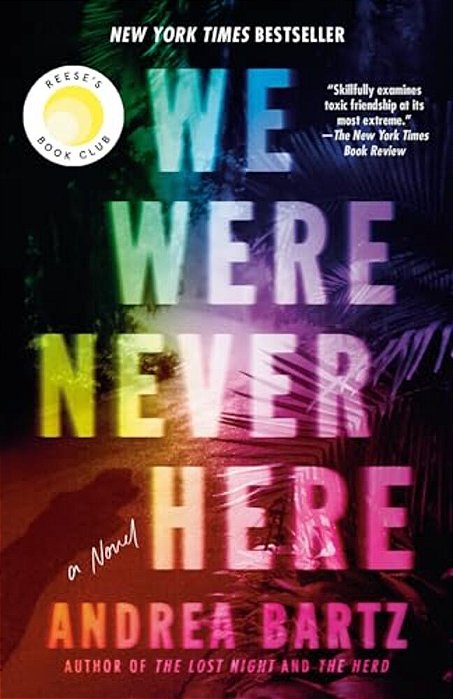 We Were Never Here: Reese's Book Club-..