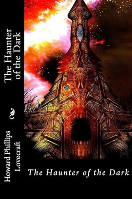 The Haunter Of The Dark Howard Phillips Lovecraft-..
