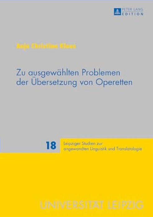 Zu Ausgewaehlten Problemen Der Uebersetzung Von Operetten-..