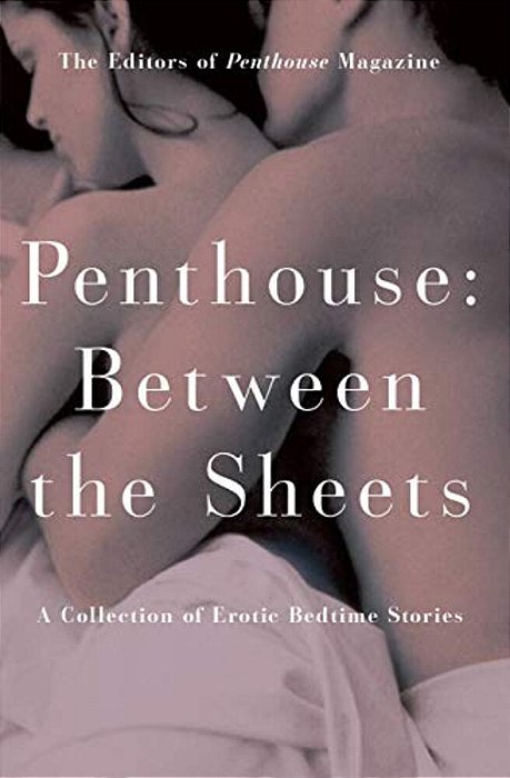 Penthouse: Between The Sheets-..