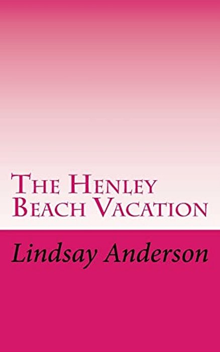 The Henley Beach Vacation-..