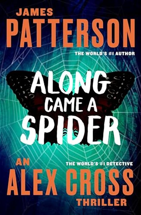 Along Came A Spider-..