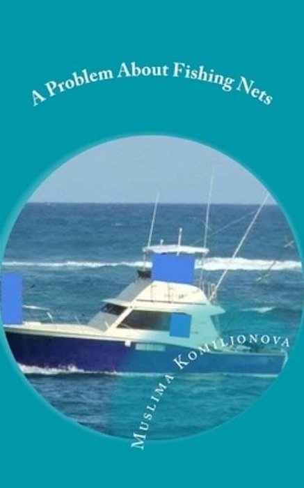 A Problem About Fishing Nets-..