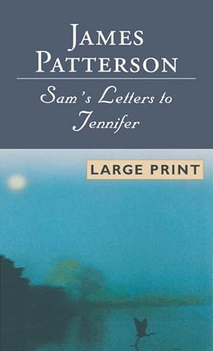 Sam's Letters To Jennifer-..