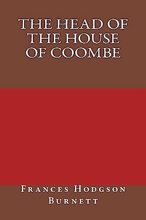 The Head Of The House Of Coombe-..