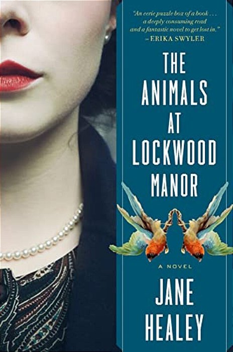 The Animals At Lockwood Manor-..