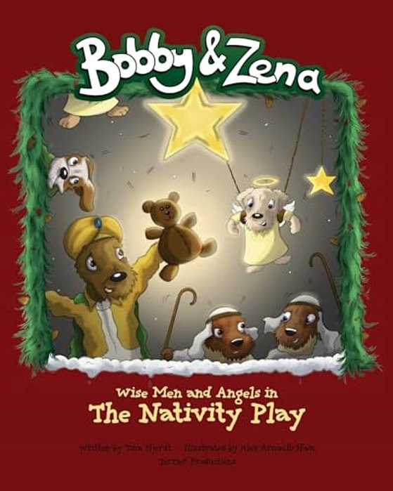 Bobby & Zena: The Nativity Play-..