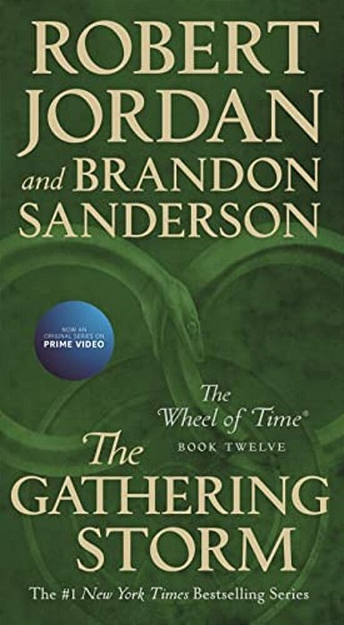 The Gathering Storm: Book Twelve Of The Wheel Of Time-..