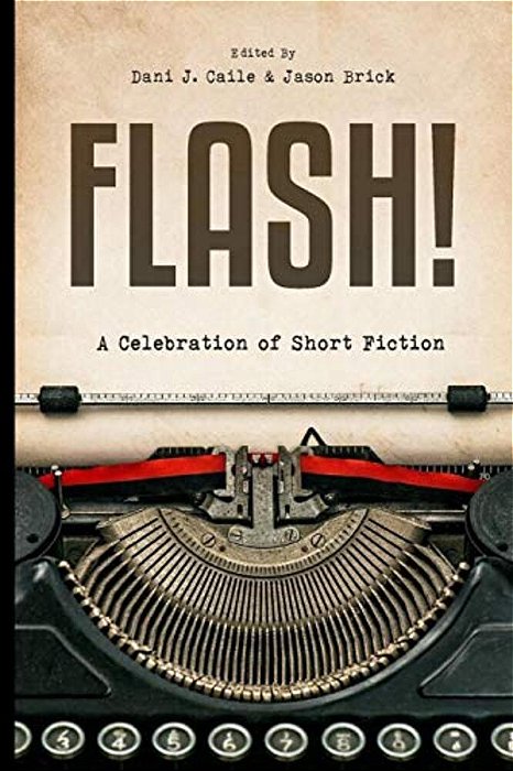 Flash!: 100 Stories By 100 Authors-..