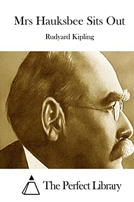 Mrs Hauksbee Sits Out-..