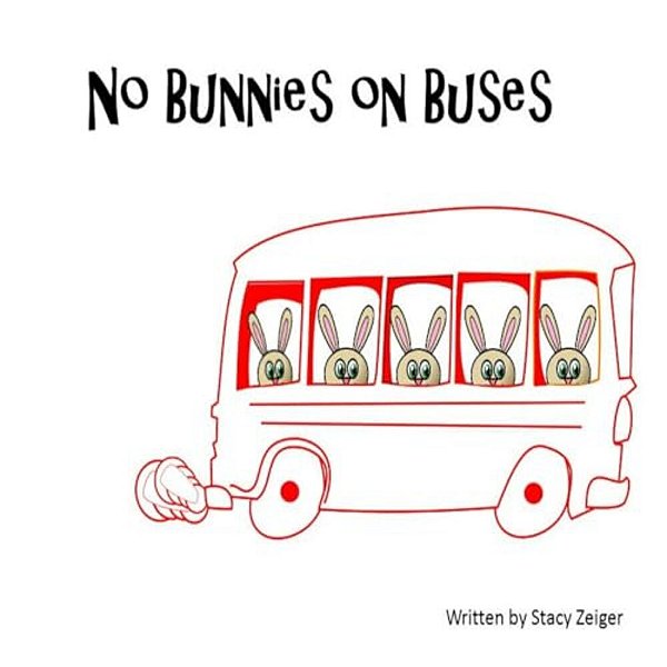 No Bunnies On Buses-..