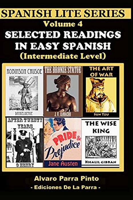 Selected Readings In Easy Spanish Vol 4-..