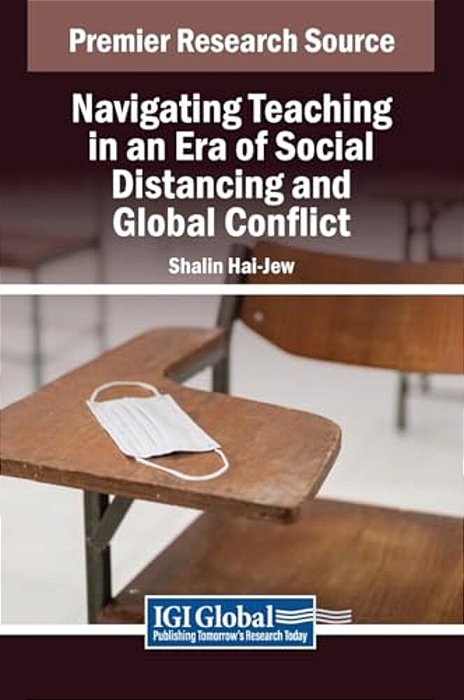 Navigating Teaching In An Era Of Social Distancing And Global Conflict-..