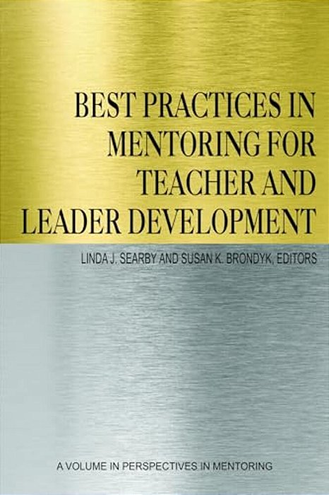 Best Practices In Mentoring For Teacher And Leader Development-..