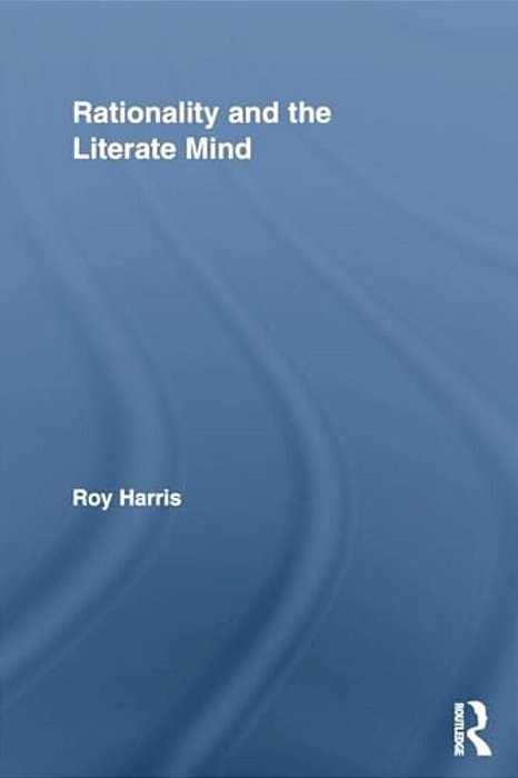 Rationality And The Literate Mind-..