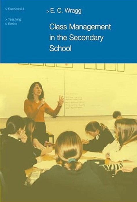 Class Management In The Secondary School-..