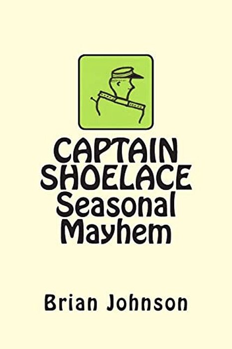 Captain Shoelace Seasonal Mayhem-..