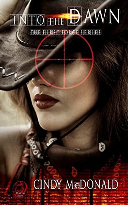 Into The Dawn: First Force Series-..