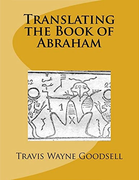 Translating The Book Of Abraham-..