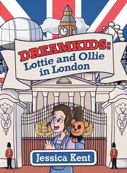 Dreamkids: Lottie And Ollie In London-..