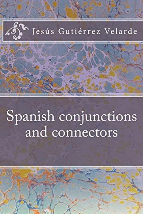 Spanish Conjunctions And Connectors-..
