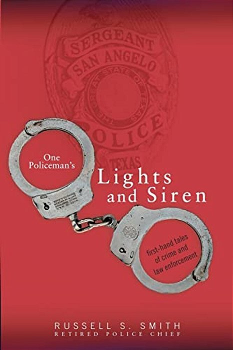 One Policeman's Lights And Siren-..