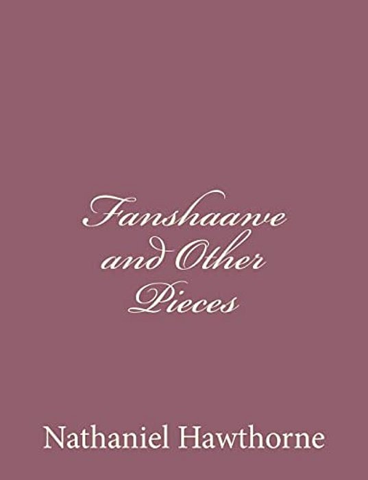 Fan Shawe And Other Pieces-..