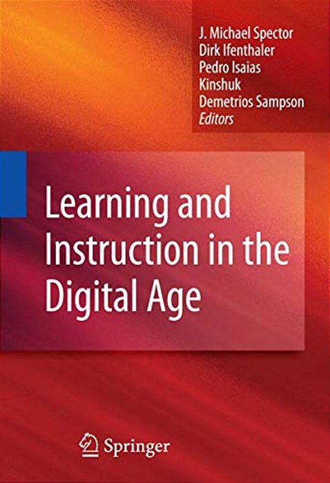Learning And Instruction In The Digital Age-..