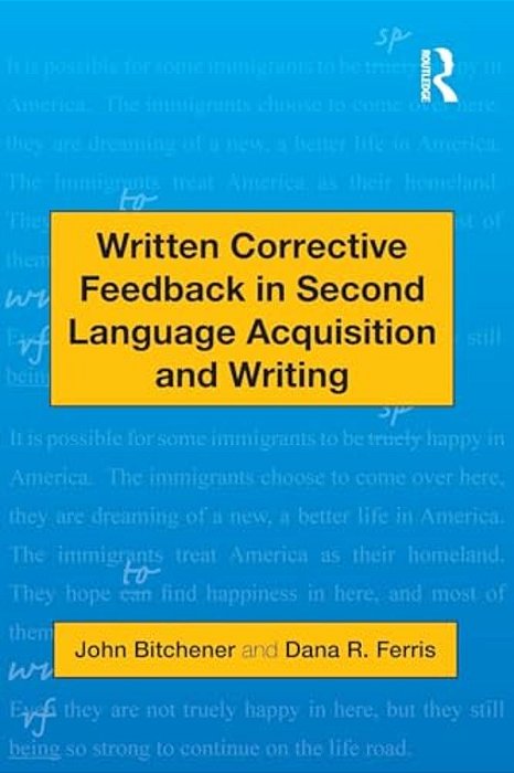 Written Corrective Feedback In Second Language Acquisition And Writing-..