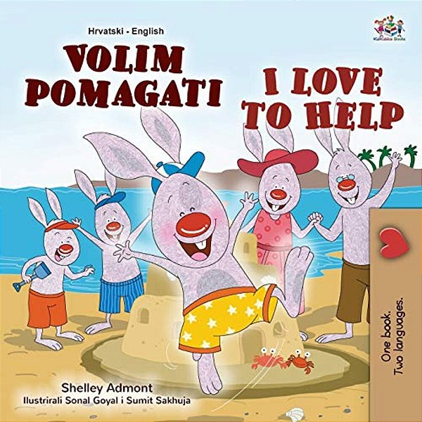 I Love To Help (Croatian English Bilingual Book For Kids)-..