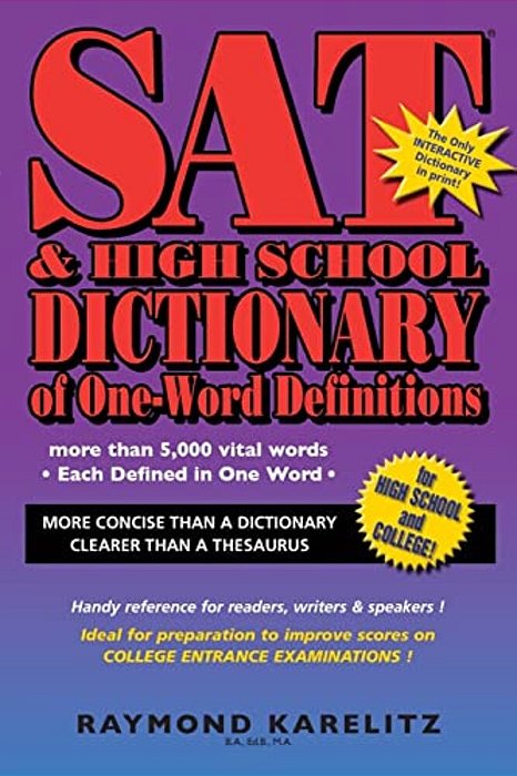 Sat & High School Dictionary Of One-Word Definitions-..