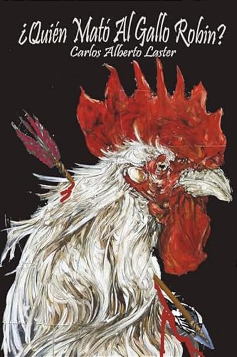 Quien Mato Al Gallo Robin-..