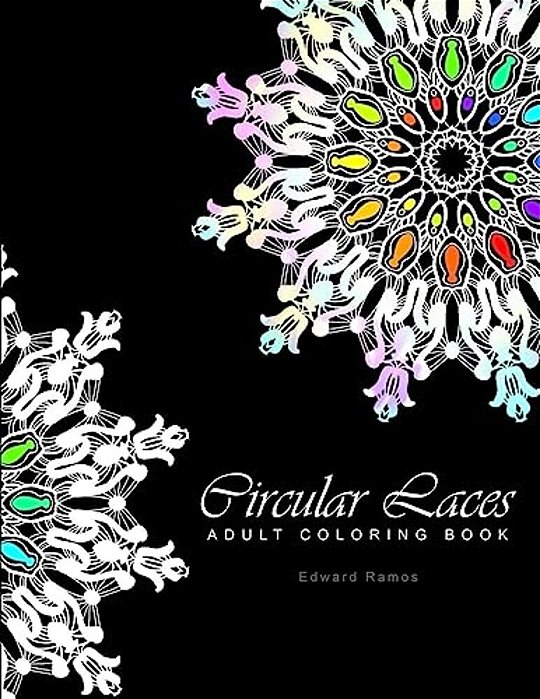 Circular Laces: Adult Coloring Book-..